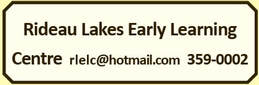 Rideaqu Lakes Early Learning...........613-359-0002