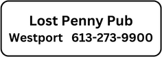 Lost Penny Pub Westport 613-273-9900
