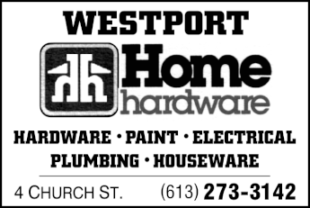 Westport Home Hardware  613-273-3142